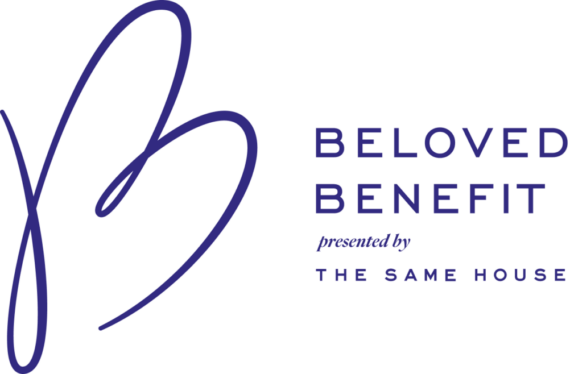 The Same House Announces New Beloved Benefit Beneficiaries Focused On Mental Health  