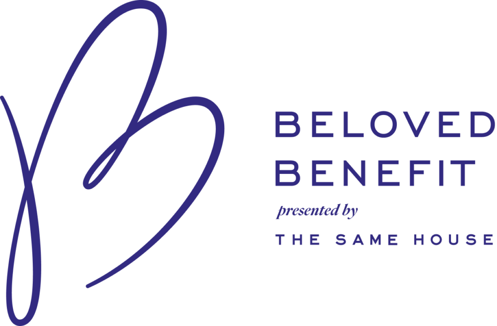 The Same House Announces New Beloved Benefit Beneficiaries Focused On Mental Health  